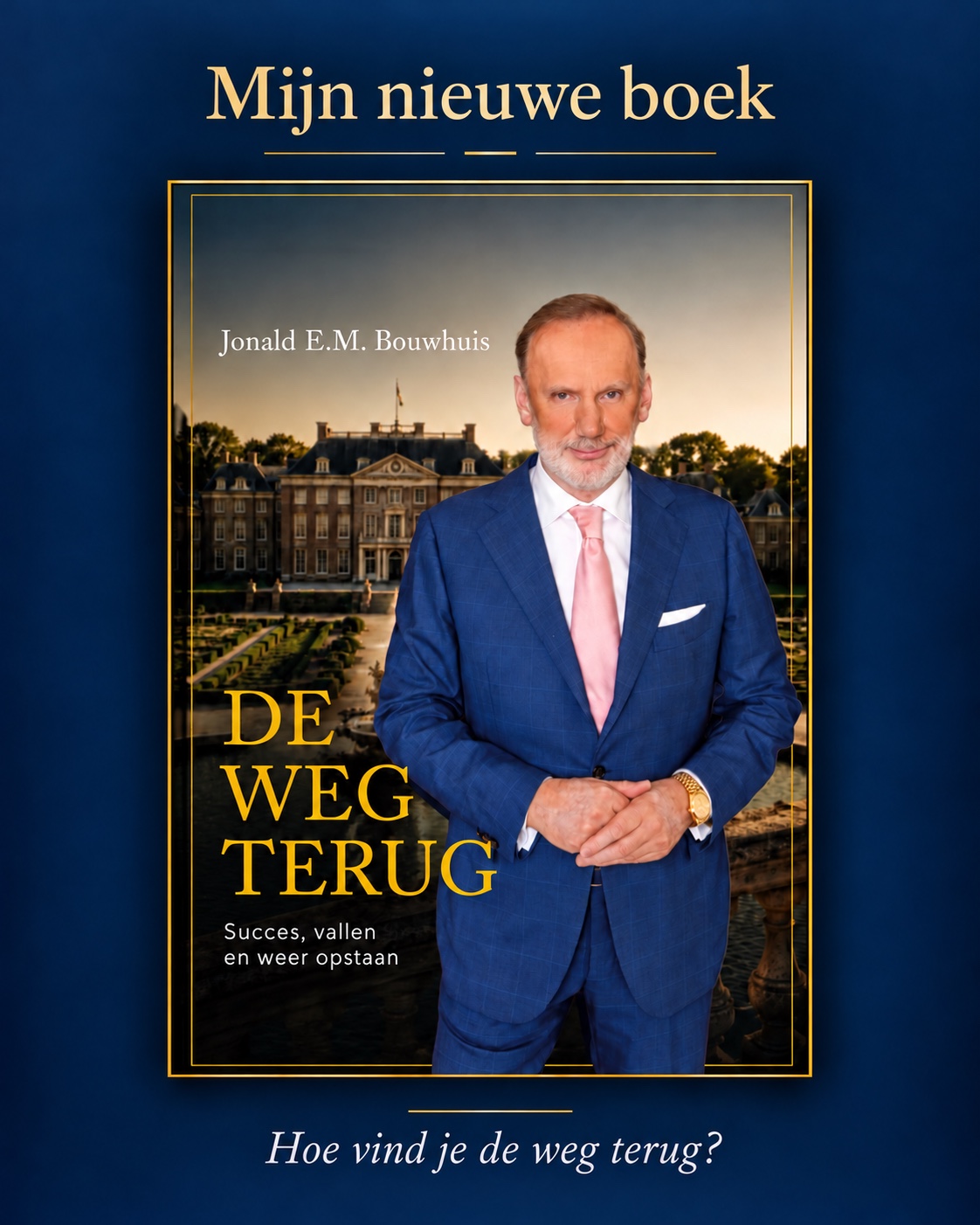 Aankondiging van De Weg Terug van Jonald E.M. Bouwhuis